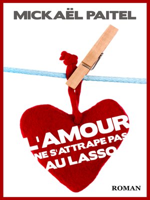 cover image of L'Amour ne s'attrape pas au lasso